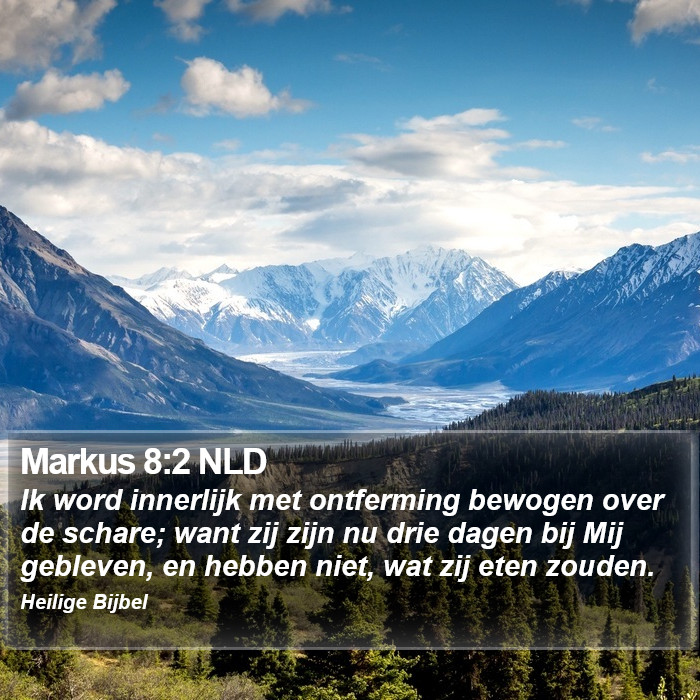 Markus 8:2 NLD Bible Study
