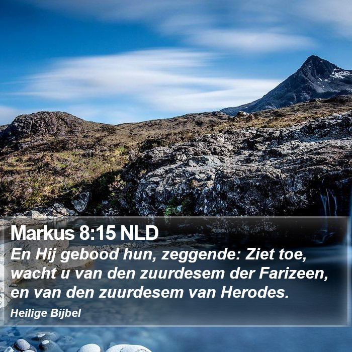 Markus 8:15 NLD Bible Study