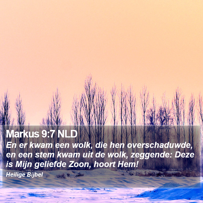 Markus 9:7 NLD Bible Study