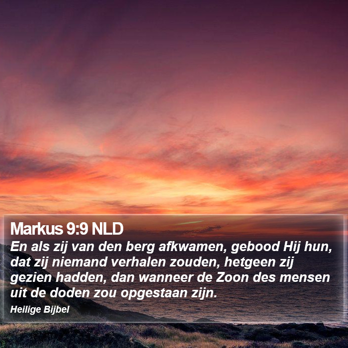 Markus 9:9 NLD Bible Study