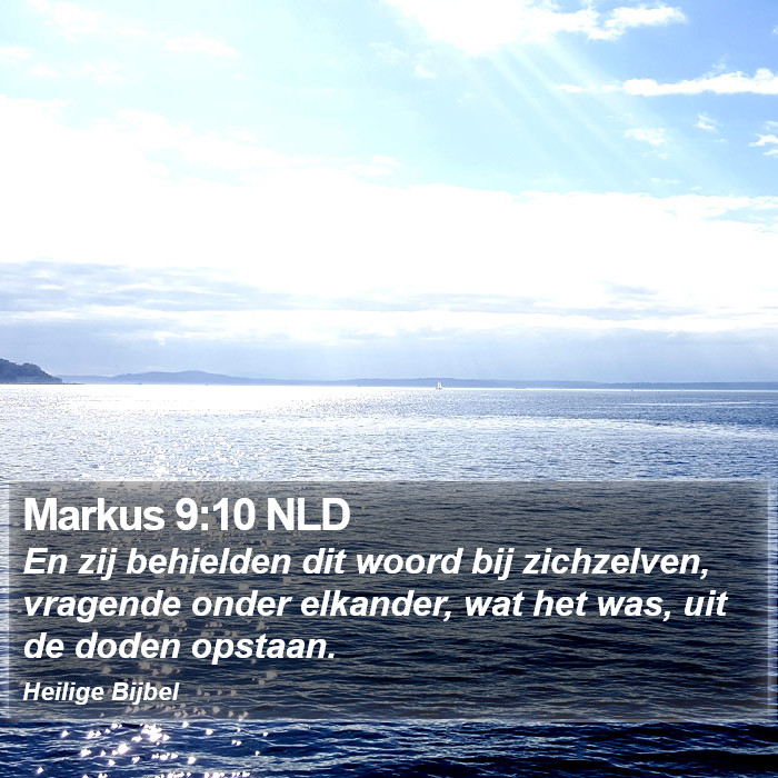 Markus 9:10 NLD Bible Study