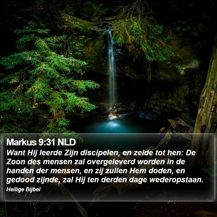 Markus 9:31 NLD Bible Study