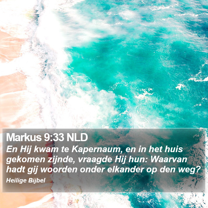 Markus 9:33 NLD Bible Study