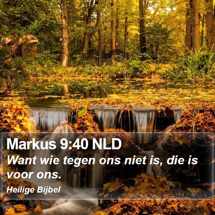Markus 9:40 NLD Bible Study