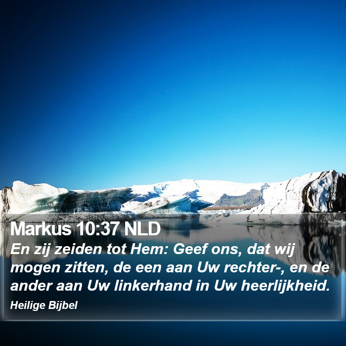 Markus 10:37 NLD Bible Study