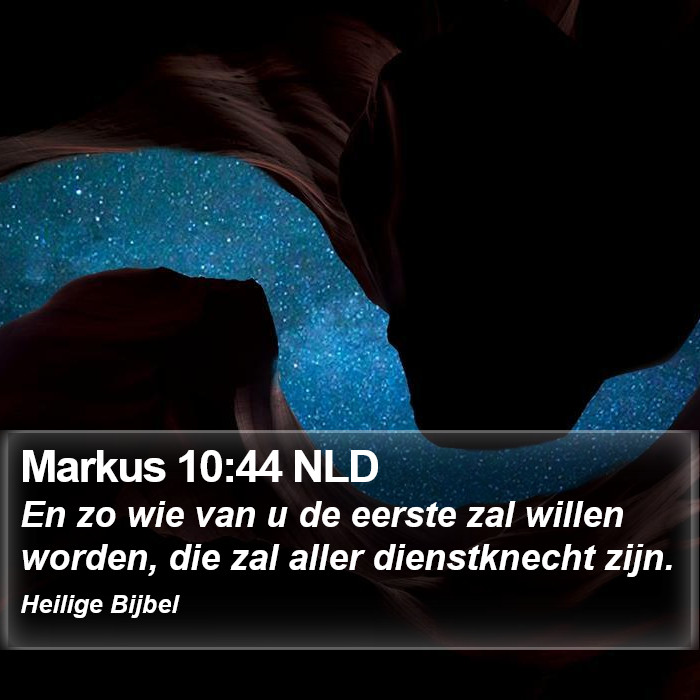 Markus 10:44 NLD Bible Study
