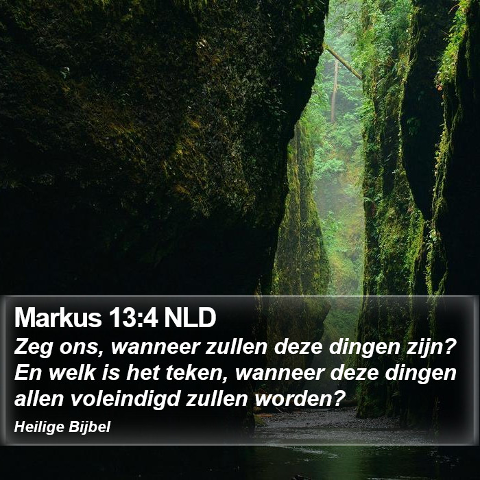 Markus 13:4 NLD Bible Study