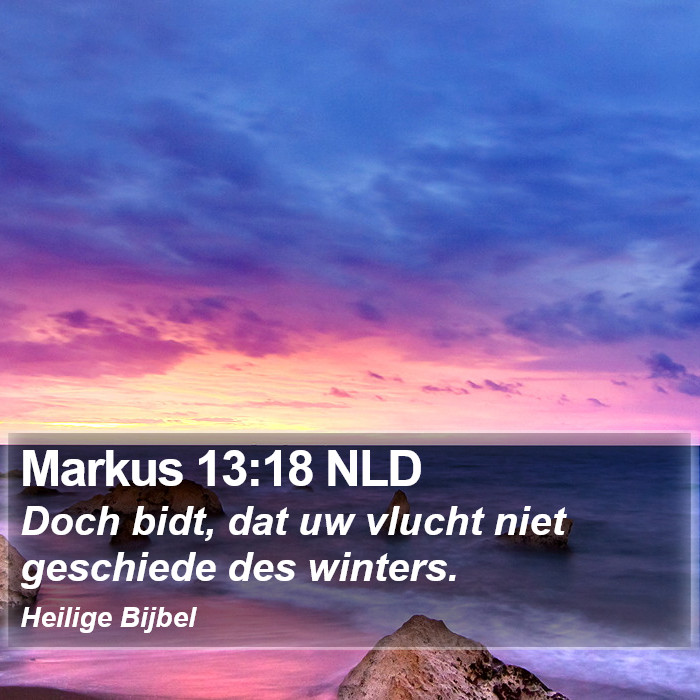 Markus 13:18 NLD Bible Study