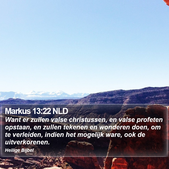 Markus 13:22 NLD Bible Study