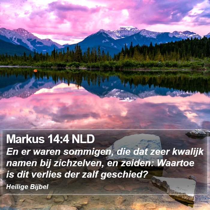 Markus 14:4 NLD Bible Study