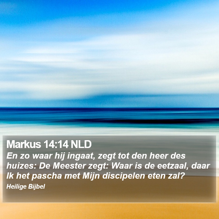 Markus 14:14 NLD Bible Study