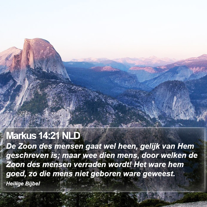 Markus 14:21 NLD Bible Study