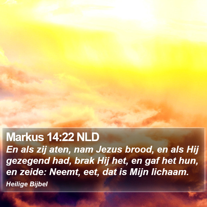 Markus 14:22 NLD Bible Study