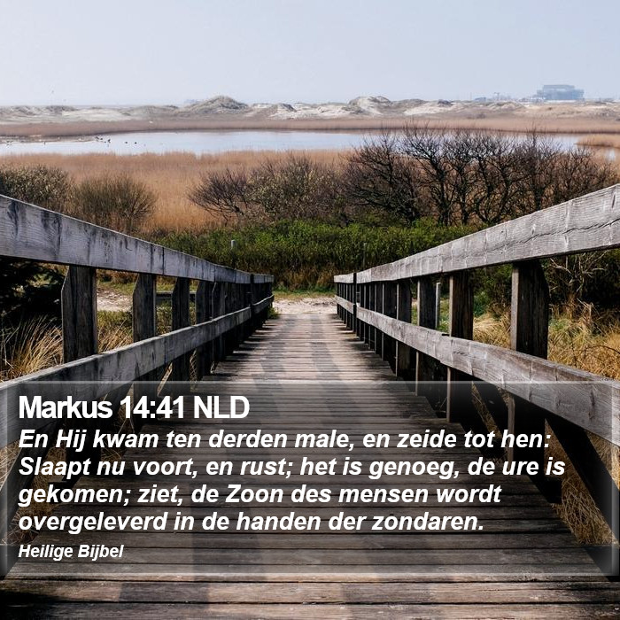 Markus 14:41 NLD Bible Study