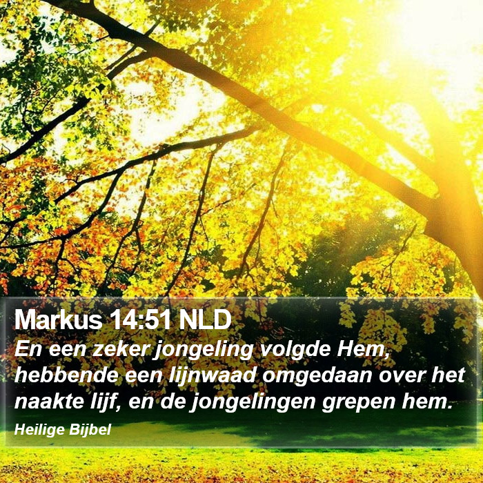 Markus 14:51 NLD Bible Study