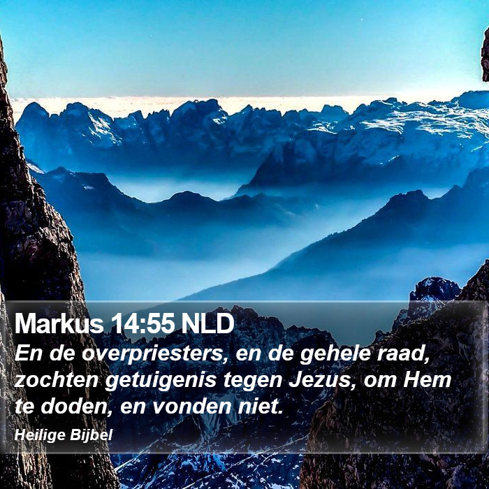 Markus 14:55 NLD Bible Study