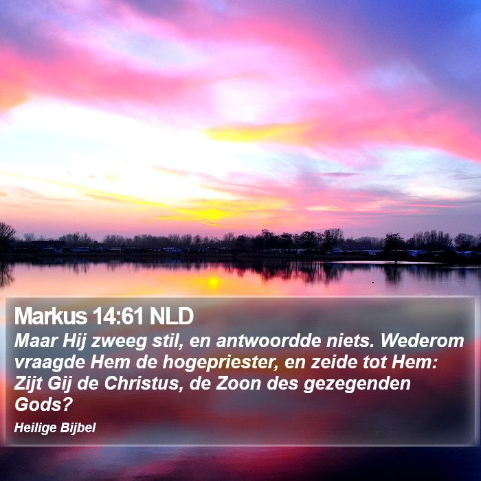 Markus 14:61 NLD Bible Study