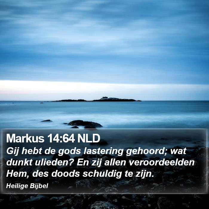 Markus 14:64 NLD Bible Study