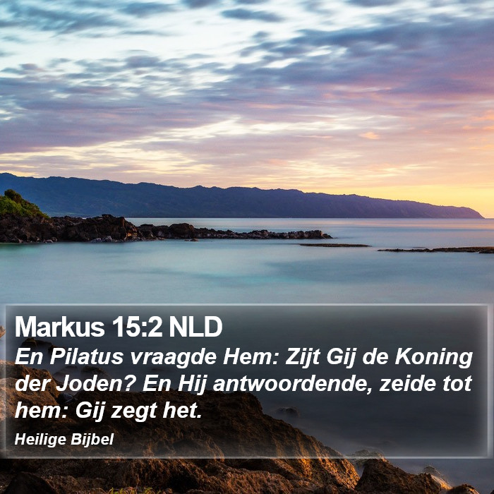 Markus 15:2 NLD Bible Study