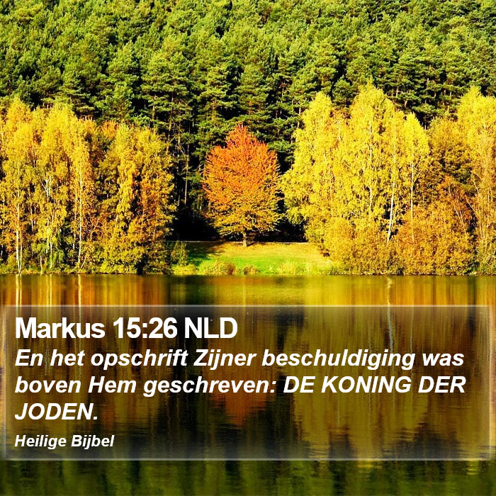 Markus 15:26 NLD Bible Study