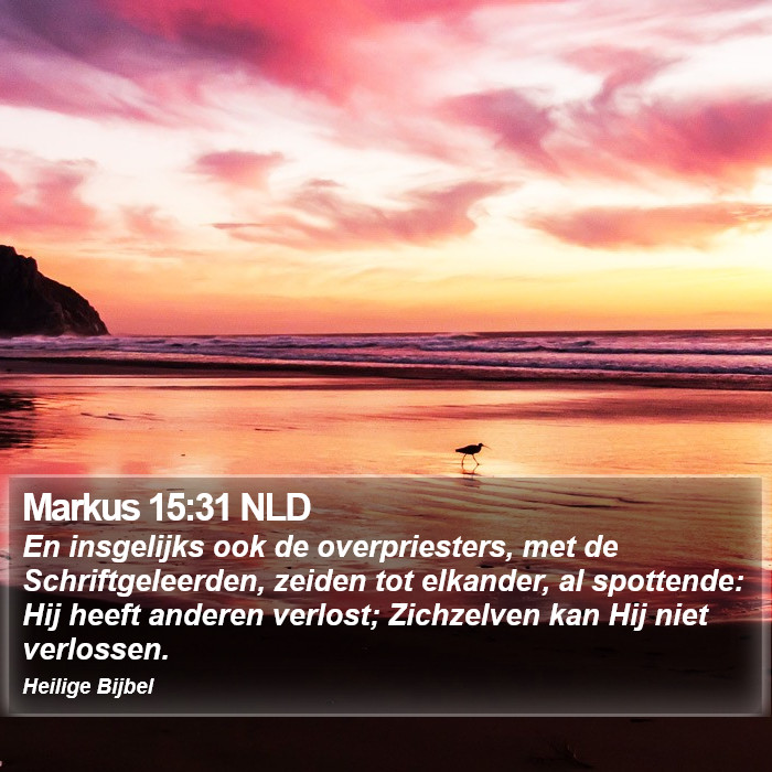 Markus 15:31 NLD Bible Study
