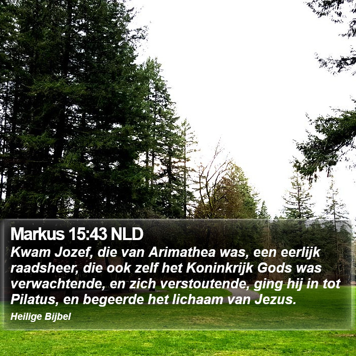 Markus 15:43 NLD Bible Study