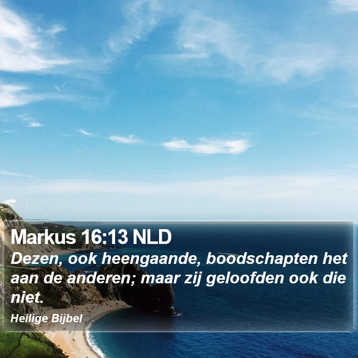 Markus 16:13 NLD Bible Study