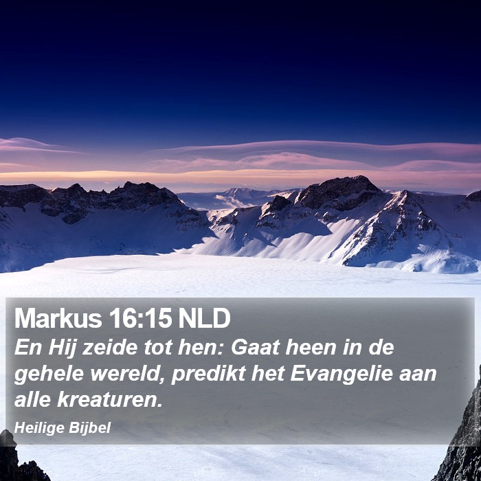 Markus 16:15 NLD Bible Study