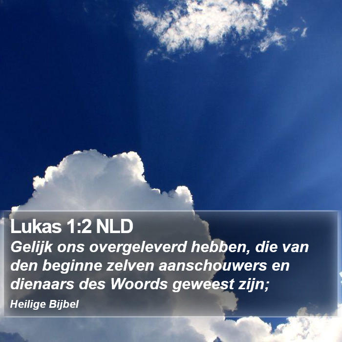 Lukas 1:2 NLD Bible Study