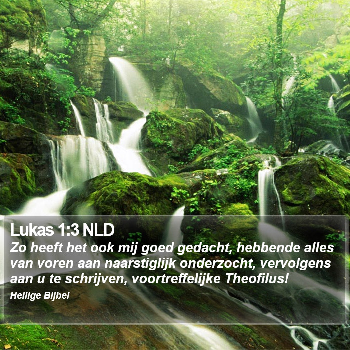 Lukas 1:3 NLD Bible Study