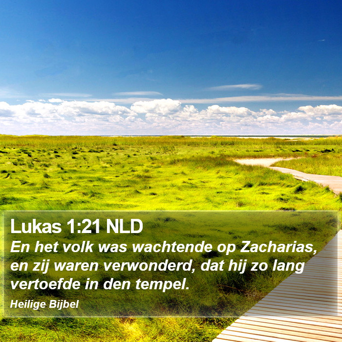 Lukas 1:21 NLD Bible Study