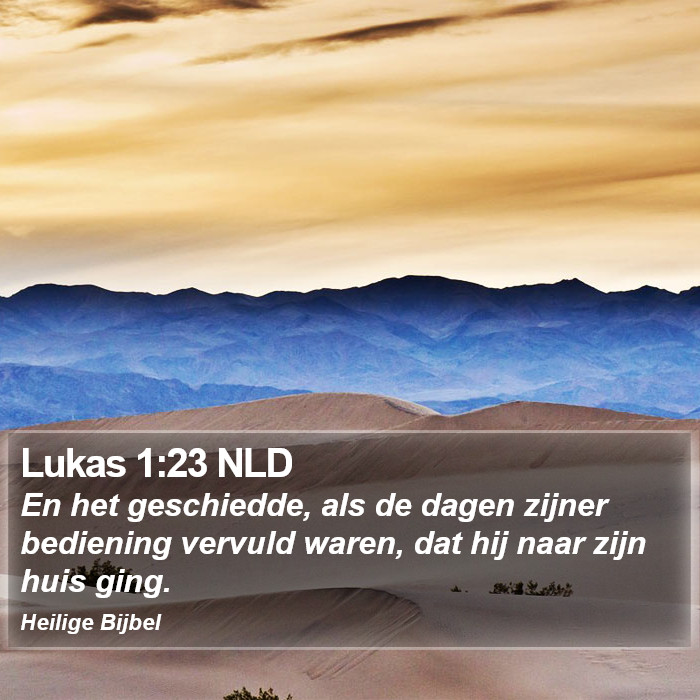 Lukas 1:23 NLD Bible Study