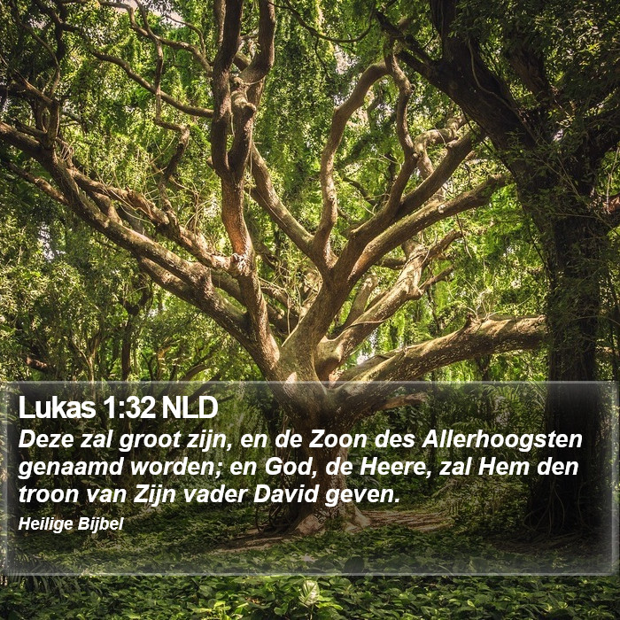 Lukas 1:32 NLD Bible Study