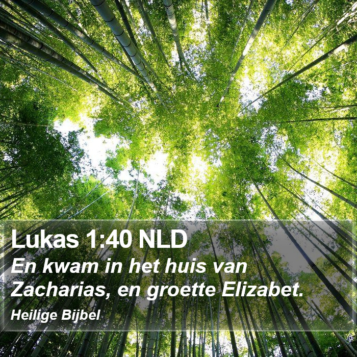 Lukas 1:40 NLD Bible Study