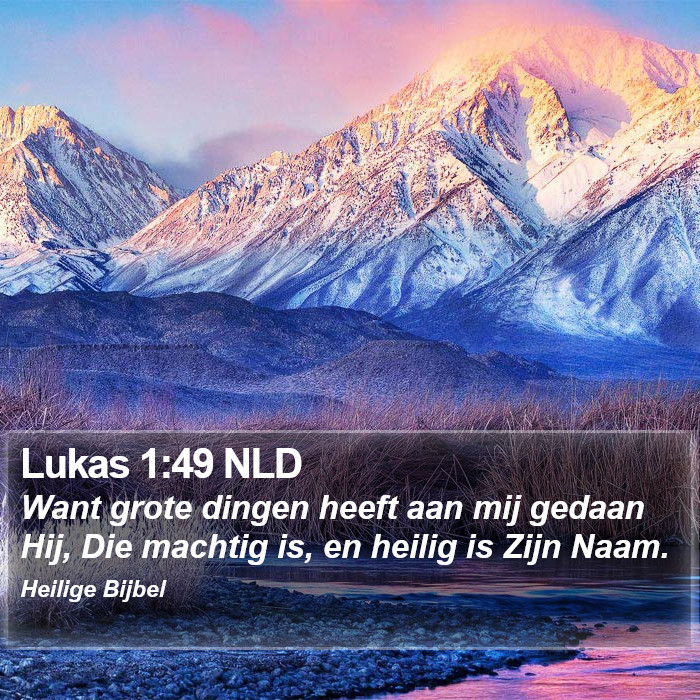 Lukas 1:49 NLD Bible Study