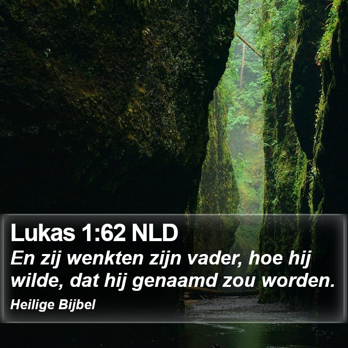 Lukas 1:62 NLD Bible Study