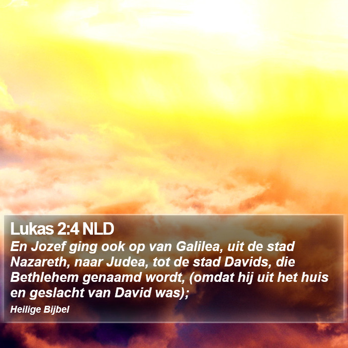Lukas 2:4 NLD Bible Study