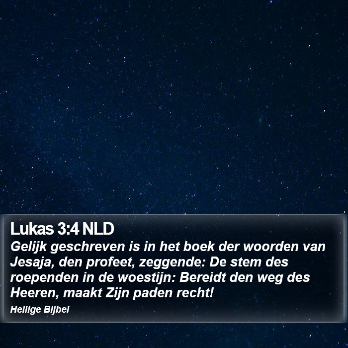 Lukas 3:4 NLD Bible Study