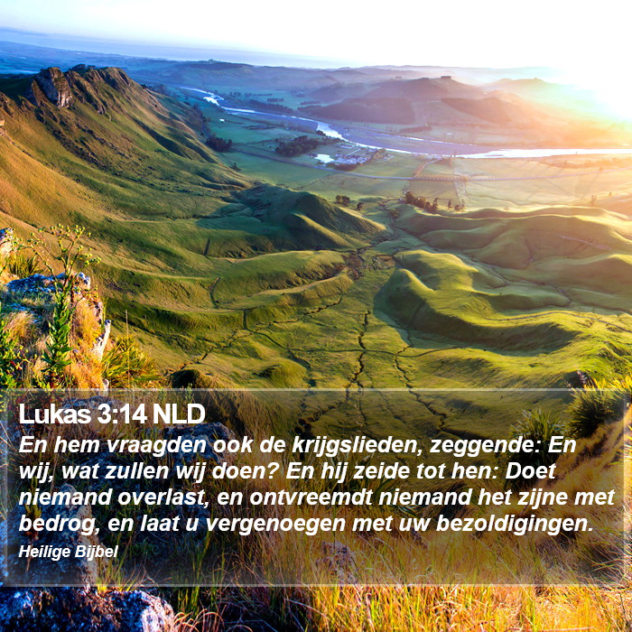 Lukas 3:14 NLD Bible Study