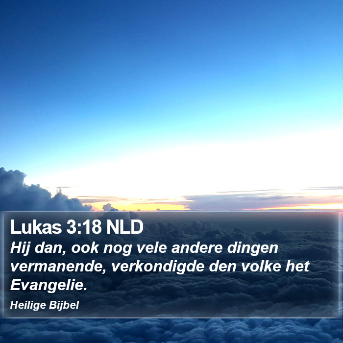 Lukas 3:18 NLD Bible Study