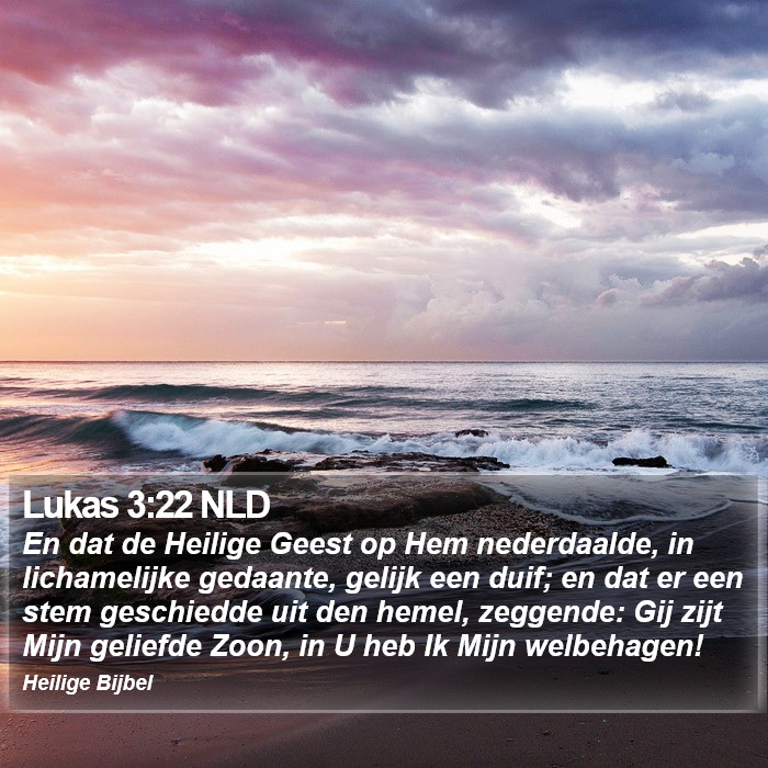 Lukas 3:22 NLD Bible Study