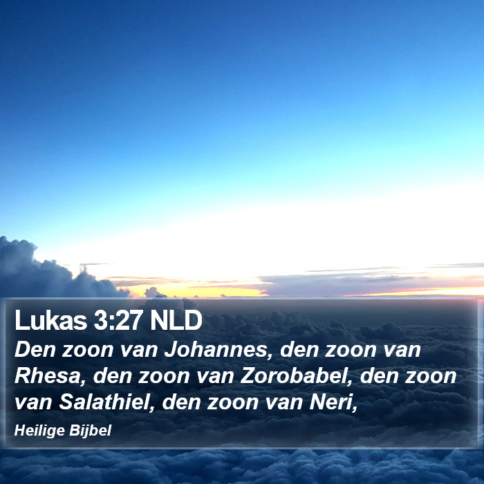 Lukas 3:27 NLD Bible Study