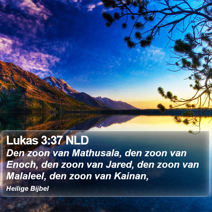 Lukas 3:37 NLD Bible Study