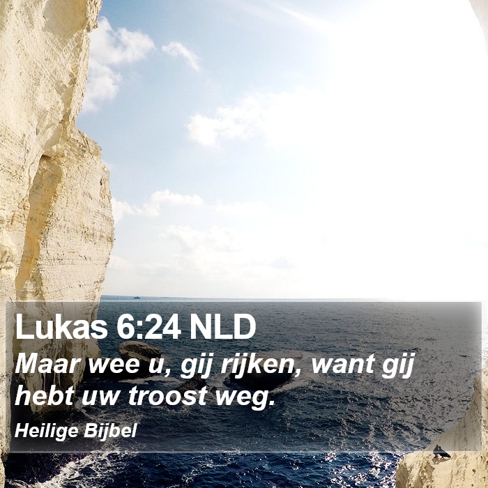 Lukas 6:24 NLD Bible Study