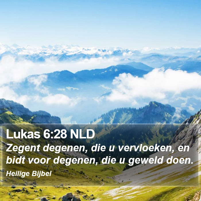 Lukas 6:28 NLD Bible Study