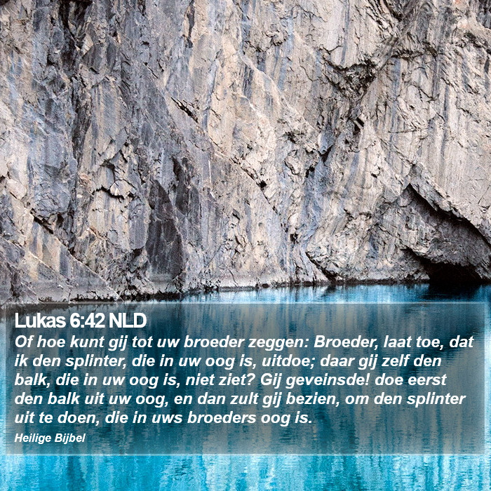 Lukas 6:42 NLD Bible Study