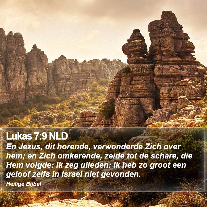 Lukas 7:9 NLD Bible Study