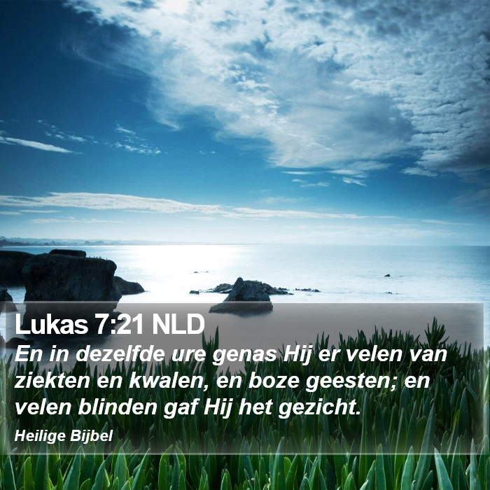 Lukas 7:21 NLD Bible Study