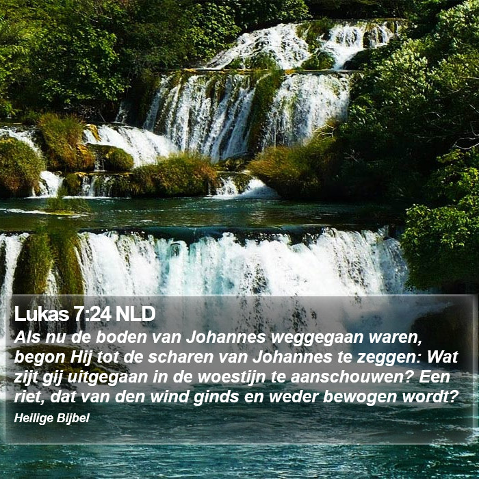 Lukas 7:24 NLD Bible Study