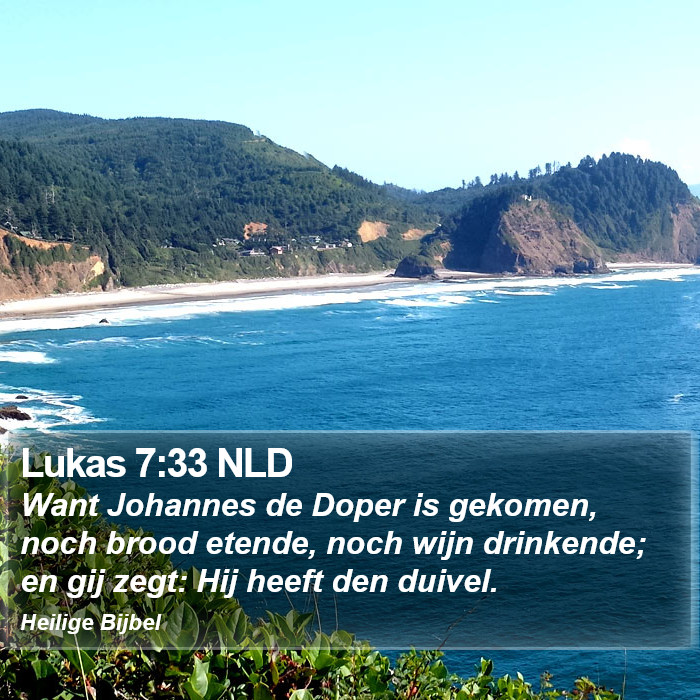 Lukas 7:33 NLD Bible Study